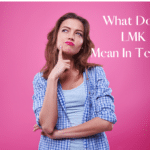 What Does Lmk Mean in Texting? | What Does Lmk Mean?